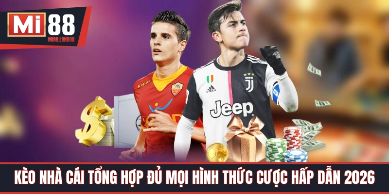 kèo nhà cái