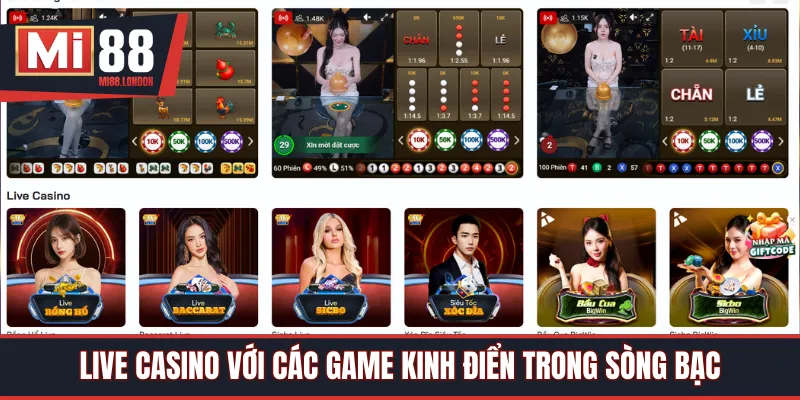 Live casino với các game kinh điển trong sòng bạc